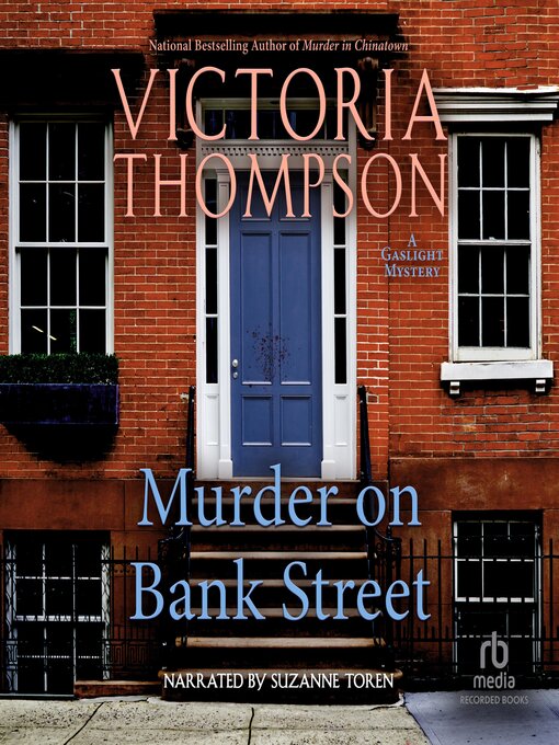 Title details for Murder on Bank Street by Victoria Thompson - Available